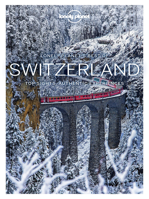 Title details for Lonely Planet Best of Switzerland [bo-SWI} by Gregor Clark - Wait list